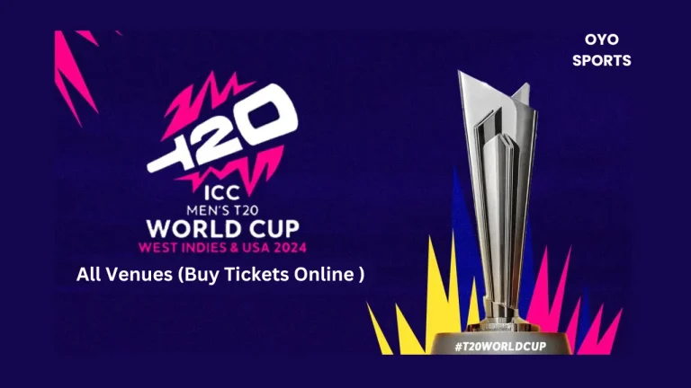 ICC T20 World Cup 2024 | Venue(Buy Tickets Online ) (All Venues)