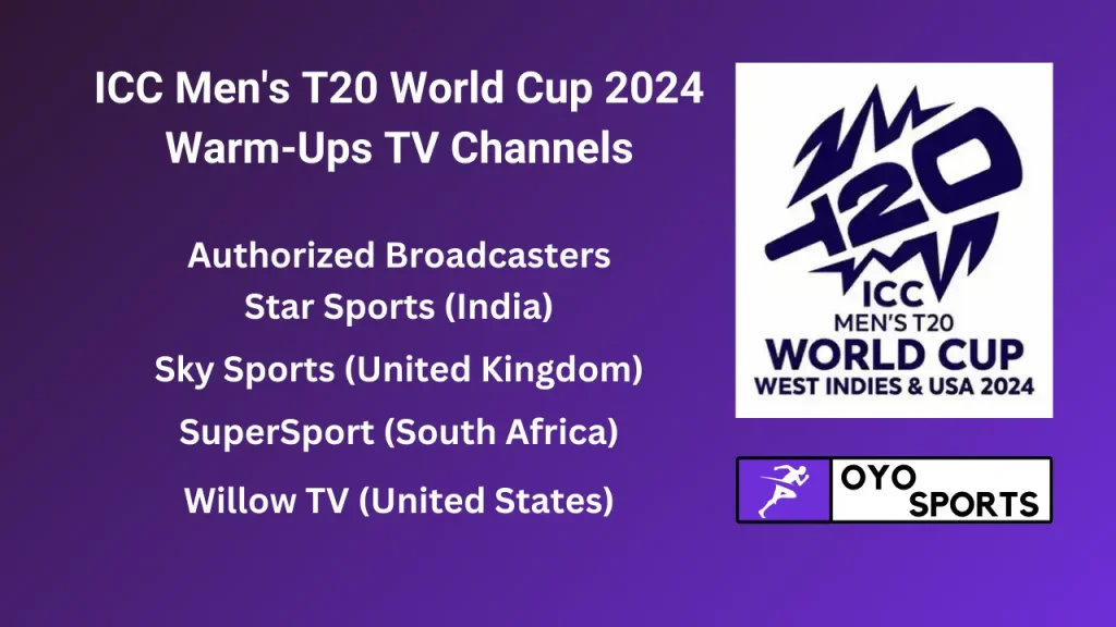ICC T20 World Cup 2024 Warm-Ups TV Channels